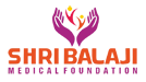 Shri Balaji Medical Foundation